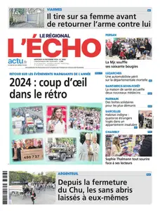 L'Echo Le Régional - 25 Décembre 2024