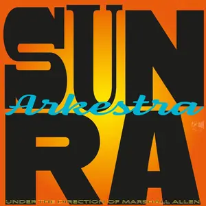 Sun Ra Arkestra - Lights on a Satellite (2024) [Official Digital Download 24/96]