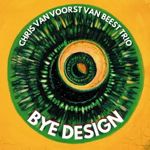 Chris van Voorst van Beest - Bye Design (2026) [Official Digital Download]