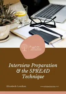 Interview Preparation and the SPREAD Technique