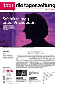 taz die tageszeitung  - 18 Juli 2024