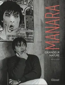 Manara - Grandeur Nature - Autoportrait