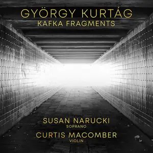 Susan Narucki - György Kurtág- Kafka Fragments, Op. 24 (2025) [Official Digital Download 24/96]