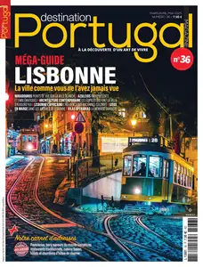 Destination Portugal N.36 - Mars-Avril-Mai 2025