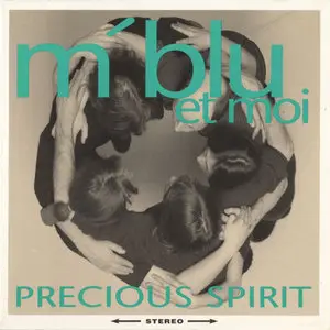 M'blu Et Moi - Precious Spirit (1992)