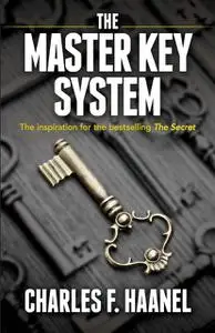 «The Master Key System» by Charles F.Haanel