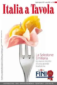 Italia a Tavola Nr.203 Luglio/Agosto 2012