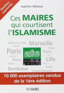 Joachim Véliocas, "Ces maires qui courtisent l'islamisme"