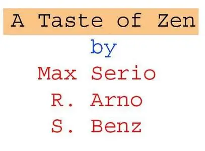 Max Serio-A  taste of Zen