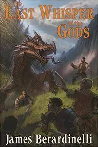 The Last Whisper of the Gods by James Berardinelli