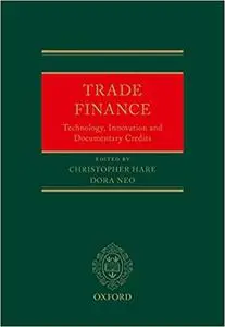 Trade Finance: Technology, Innovation and Documentary Credits