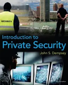 Introduction to Private Security, 2nd Edition (repost)