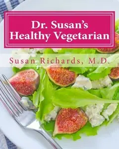 Dr. Susan's Healthy Vegetarian