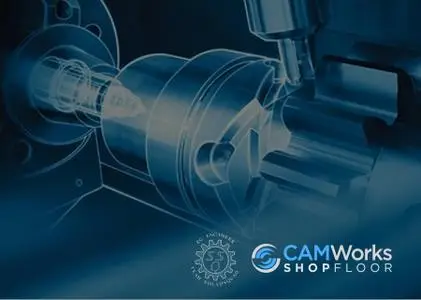 CAMWorks ShopFloor 2020 SP1