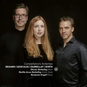 Olivier Darbellay, Noëlle-Anne Darbellay & Benjamin Engeli - Constellations Ardentes (2018) [Official Digital Download 24/96]