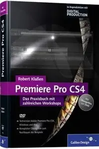 Adobe Premiere Pro CS4: Das Praxisbuch mit zahlreichen Workshops (repost)