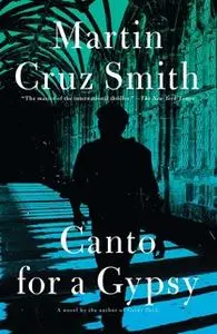 «Canto for a Gypsy» by Martin Cruz Smith