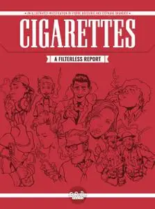 Cigarettes A Filterless Report (2019) (Europe Comics) (Digital-Empire