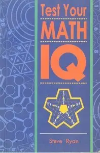 Test Your Math IQ (Repost)