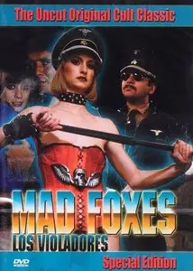 Mad Foxes / Los violadores (1981)