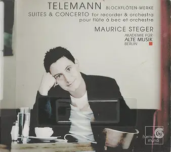 Telemann - Maurice Steger / Akademie für Alte Musik Berlin - Suites & Concerto For Recorder & Orchestra (2006) {Repost}