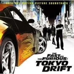 The Fast And The Furious - Tokyo Drift [Soundtrack]