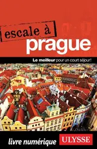 Prague : Le meilleur pour un court séjour !