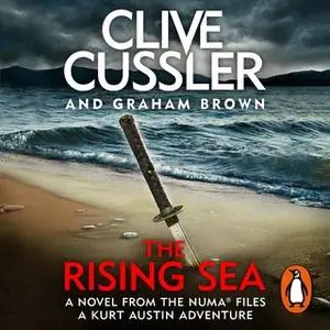 «The Rising Sea» by Clive Cussler,Graham Brown