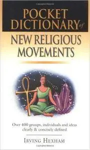 Pocket Dictionary of New Religious Movements