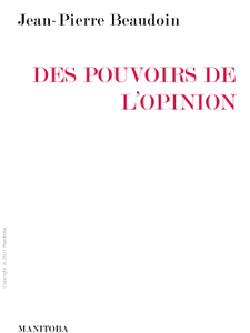 Des pouvoirs de l'opinion