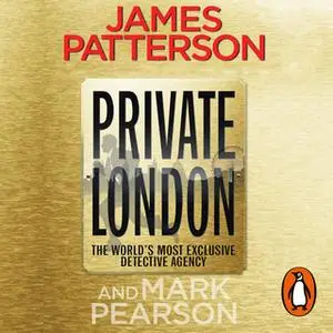 «Private London» by James Patterson