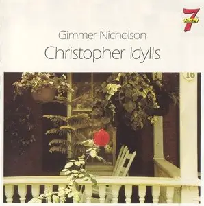 Gimmer Nicholson – Christopher Idylls (1994)