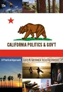 Custom Enrichment Module: California Politics and Government: A Practical Approach (Repost)