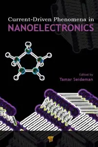 Current-Driven Phenomena in Nanoelectronics