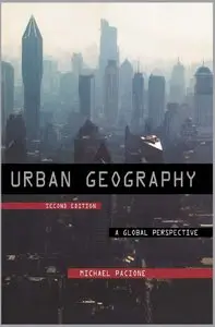 Urban Geography: A Global Perspective (repost)