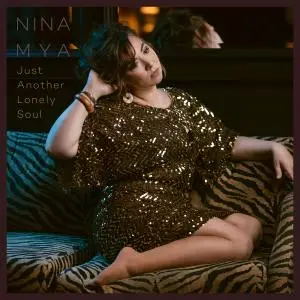 Nina Mya - Just Another Lonely Soul (2021)