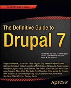 The Definitive Guide to Drupal 7 (Repost)