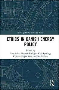 Ethics in Danish Energy Policy