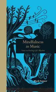 Mindfulness in Music