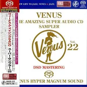 Various Artists - Venus: The Amazing Super Audio CD Sampler Vol.22 (2018) [Japan] SACD ISO + DSD64 + Hi-Res FLAC