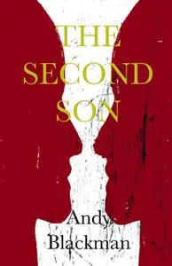 «The Second Son» by Andy Blackman