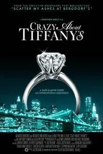 Crazy About Tiffany's (2016)