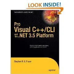 Pro Visual C++/CLI and the .NET 3.5 Platform
