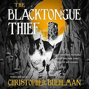 The Blacktongue Thief: Blacktongue, Book 1 [Audiobook]