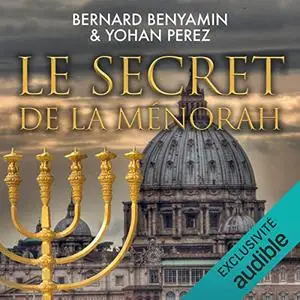 Bernard Benyamin, Yohan Perez, "Le secret de la Ménorah"
