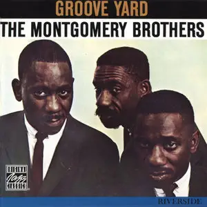 The Montgomery Brothers - Groove Yard (1961)