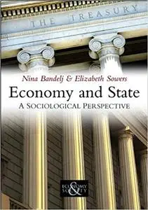 Economy and State: A Sociological Perspective