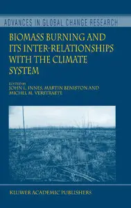 Biomass Burning and Its InterRelationships with the Climate