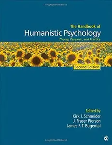 The Handbook of Humanistic Psychology: Theory, Research, and Practice