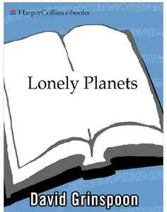 Lonely Planets: The Natural Philosophy of Alien Life